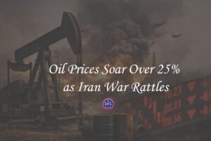 Oil Prices Soar Over 25% as Iran War Rattles Global Markets, Supply Cuts Bite